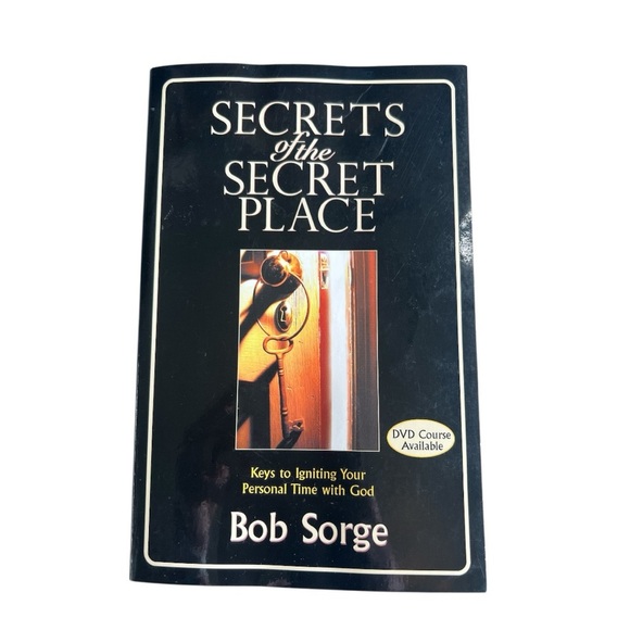None Other - Secrets of the Secret Place Discovering the Delight of Intimacy with God